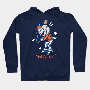 HOUSTON BASEBALL "HATE US" FOR FANS OF WORLD CHAMPIONS Hoodie